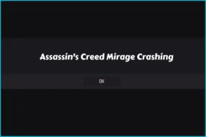 How To Fix Assassin's Creed Mirage Crashing on PC